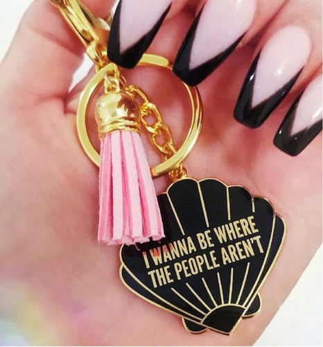 I Wanna Be Where The People Aren’t Shell Key Chain